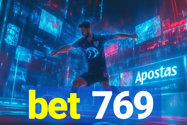 bet 769